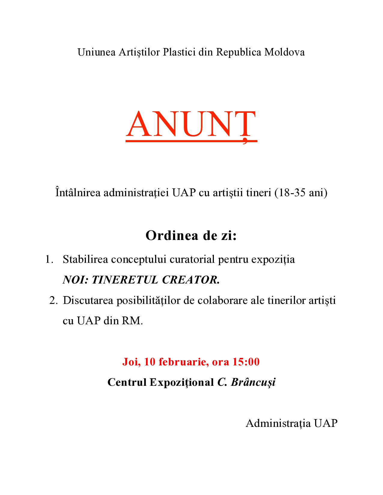 Anunţ. Întâlnirea administrației UAP cu artiștii tineri