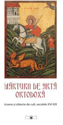 Mărturii ale artei ortodoxe