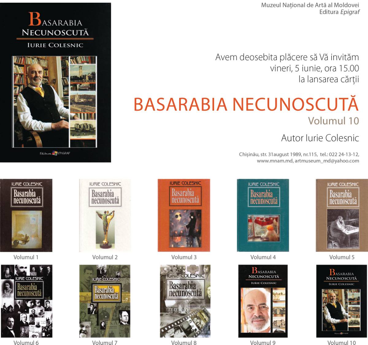 Iurie Colesnic: Basarabia necunoscută