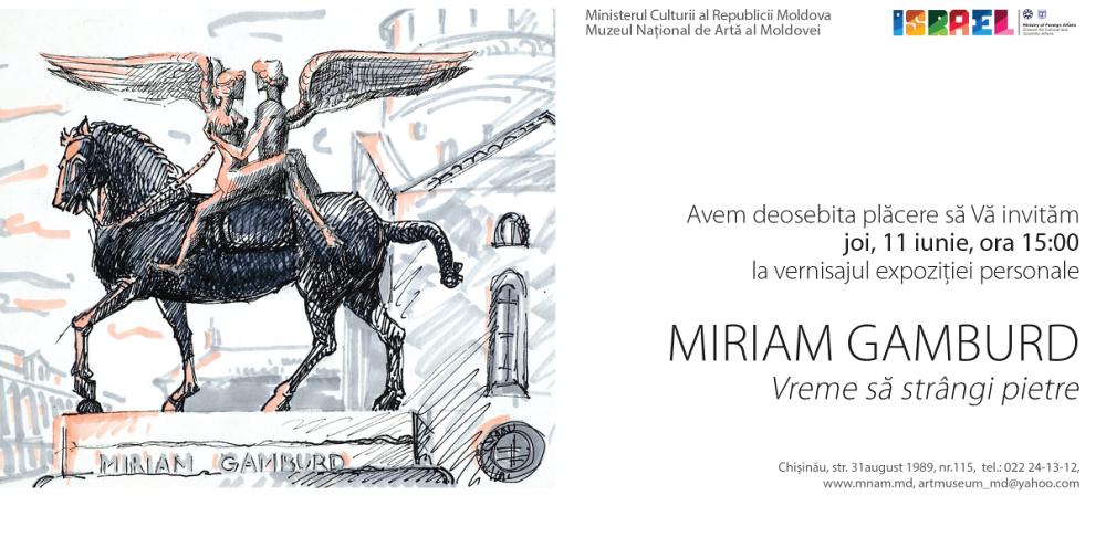 Miriam Gamburd: Vreme să strângi pietre