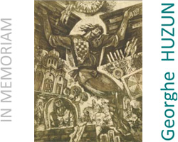 Gheorghe HUZUN, In memoriam